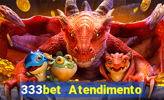 333bet Atendimento ao Cliente